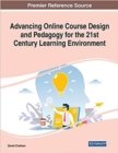 Image for Advancing Online Course Design and Pedagogy for the 21st Century Learning Environment
