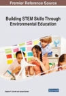 Image for Building STEM Skills Through Environmental Education