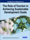 Image for Handbook of Research on the Role of Tourism in Achieving Sustainable Development Goals