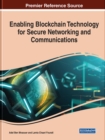 Image for Enabling Blockchain Technology for Secure Networking and Communications