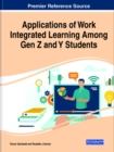 Image for Applications of Work Integrated Learning Among Gen Z and Y Students