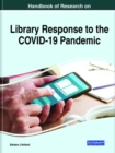 Image for Handbook of research on library response to the COVID-19 pandemic