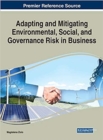 Image for Adapting and Mitigating Environmental, Social, and Governance Risk in Business