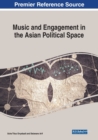 Image for Music and engagement in the Asian political space
