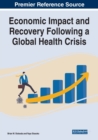 Image for Economic Impact and Recovery Following a Global Health Crisis