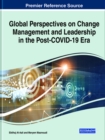 Image for Global Perspectives on Change Management and Leadership in the Post-COVID-19 Era