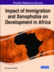 Image for Impact of Immigration and Xenophobia on Development in Africa