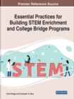 Image for Essential Practices for Building STEM Enrichment and College Bridge Programs