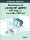 Image for Handbook of research on knowledge and organization systems in library and information science
