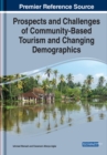Image for Prospects and challenges of community-based tourism and changing demographics