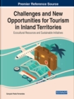 Image for Challenges and New Opportunities for Tourism in Inland Territories
