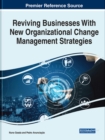 Image for Reviving Businesses With New Organizational Change Management Strategies