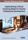Image for Implementing a Virtual Coaching Model for Teacher Professional Development