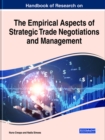 Image for Handbook of research on the empirical aspects of strategic trade negotiations and management
