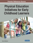 Image for Physical Education Initiatives for Early Childhood Learners