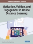 Image for Motivation, Volition, and Engagement in Online Distance Learning