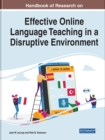 Image for Handbook of Research on Effective Online Language Teaching in a Disruptive Environment
