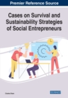 Image for Cases on survival and sustainability strategies of social entrepreneurs