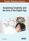 Image for Sustaining creativity and the arts in the digital age