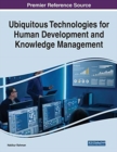 Image for Ubiquitous Technologies for Human Development and Knowledge Management