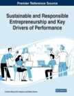 Image for Sustainable and Responsible Entrepreneurship and Key Drivers of Performance