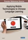 Image for Applying Mobile Technologies to Chinese Language Learning