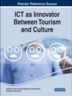 Image for ICT as Innovator Between Tourism and Culture
