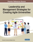 Image for Leadership and management strategies for creating agile universities
