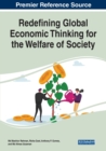 Image for Redefining global economic thinking for the welfare of society