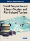 Image for Handbook of Research on Global Perspectives on Literary Tourism and Film-Induced Tourism
