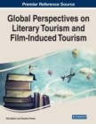 Image for Global Perspectives on Literary Tourism and Film-Induced Tourism