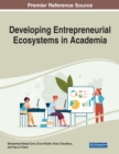 Image for Developing entrepreneurial ecosystems in academia