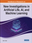Image for Handbook of Research on New Investigations in Artificial Life, AI, and Machine Learning