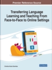 Image for Transferring Language Learning and Teaching from Face-to-Face to Online Settings