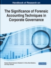 Image for Significance of Forensic Accounting Techniques in Corporate Governance