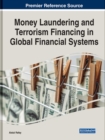 Image for Money Laundering and Terrorism Financing in Global Financial Systems