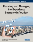 Image for Planning and managing the experience economy in tourism
