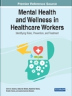 Image for Handbook of Research on Mental Health and Wellness in Healthcare Workers