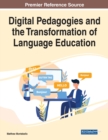 Image for Digital Pedagogies and the Transformation of Language Education