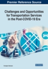 Image for Challenges and Opportunities for Transportation Services in the Post-COVID-19 Era
