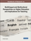 Image for Handbook of Research on Multilingual and Multicultural Perspectives on Higher Education and Implications for Teaching