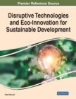 Image for Disruptive Technologies and Eco-Innovation for Sustainable Development