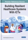 Image for Building Resilient Healthcare Systems With ICTs