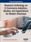 Image for Research Anthology on E-Commerce Adoption, Models, and Applications for Modern Business
