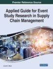 Image for Applied guide for event study research in supply chain management
