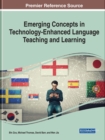 Image for Emerging Concepts in Technology-Enhanced Language Teaching and Learning