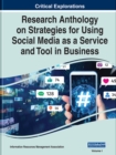 Image for Research anthology on strategies for using social media as a service and tool in businessVolume 1