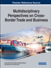 Image for Multidisciplinary perspectives on cross border trade and business