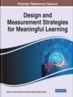 Image for Design and Measurement Strategies for Meaningful Learning