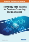 Image for Technology road mapping for quantum computing and engineering